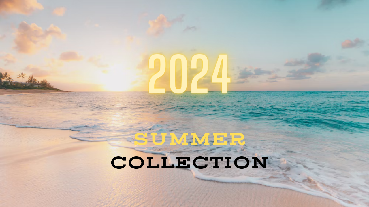 2024 Summer collection